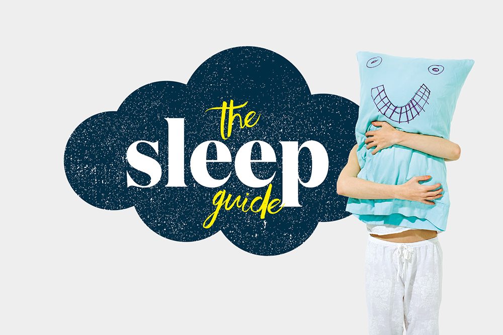 Everything you need to know for the best night’s sleep ever