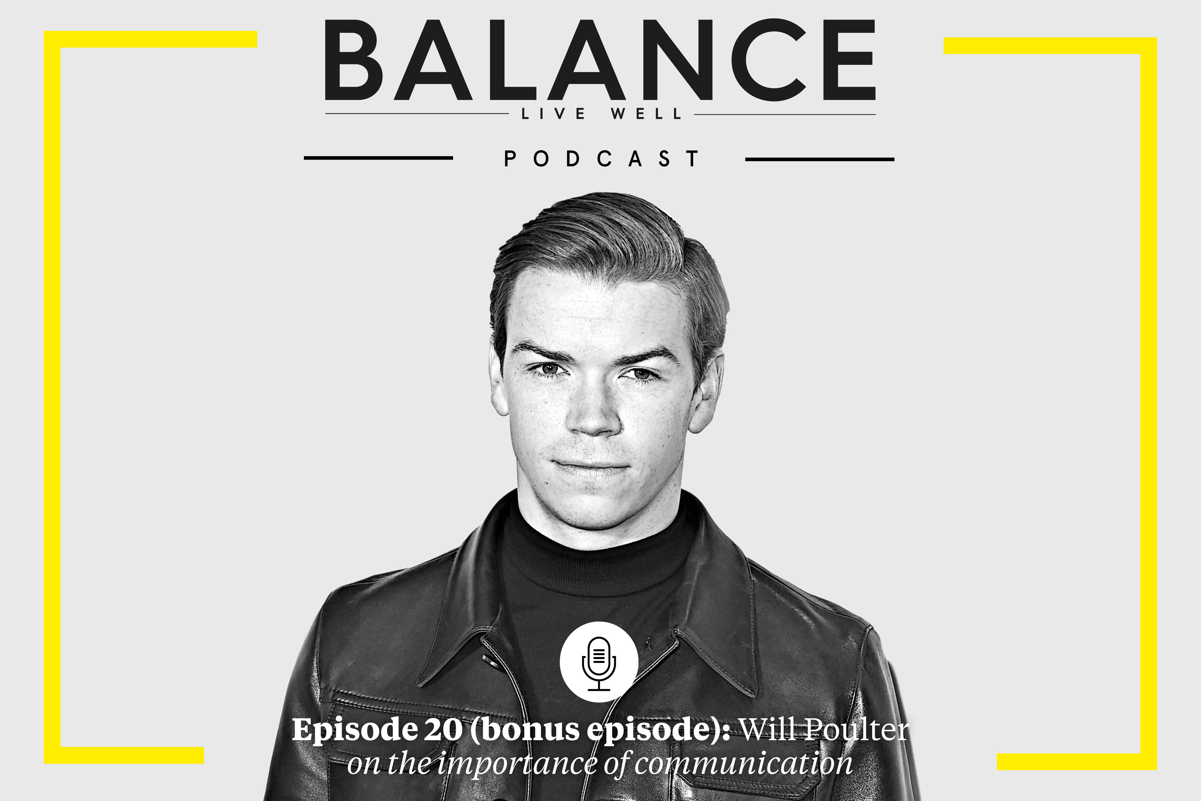 Will Poulter on the importance of opening up