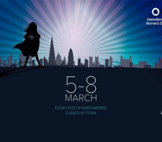 Four days of free, empowering events to mark International Women’s Day #ForaHer